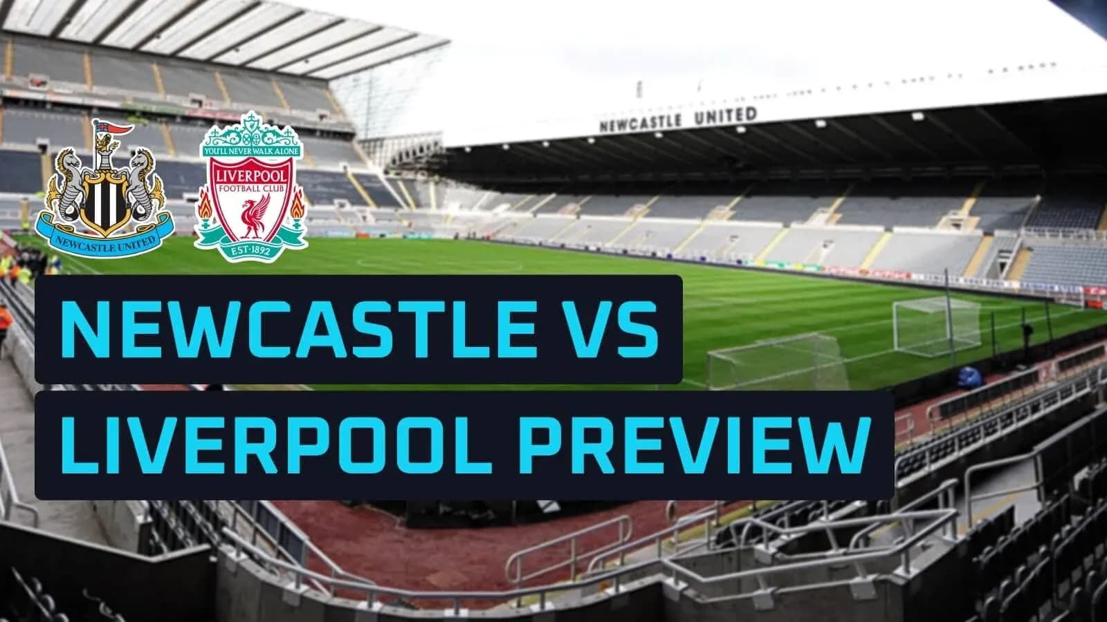 Newcastle United stadium with team logos and match preview Newcastle United stadium with team logos and match preview