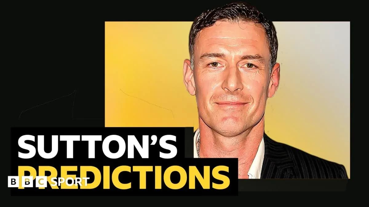 Sutton's predictions graphic with text overlay Sutton's predictions graphic with text overlay